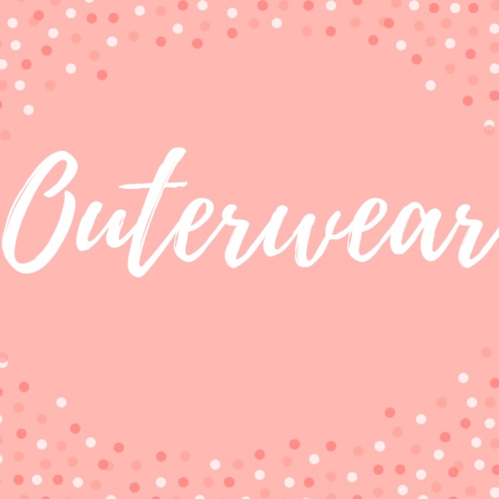 Outerwear!